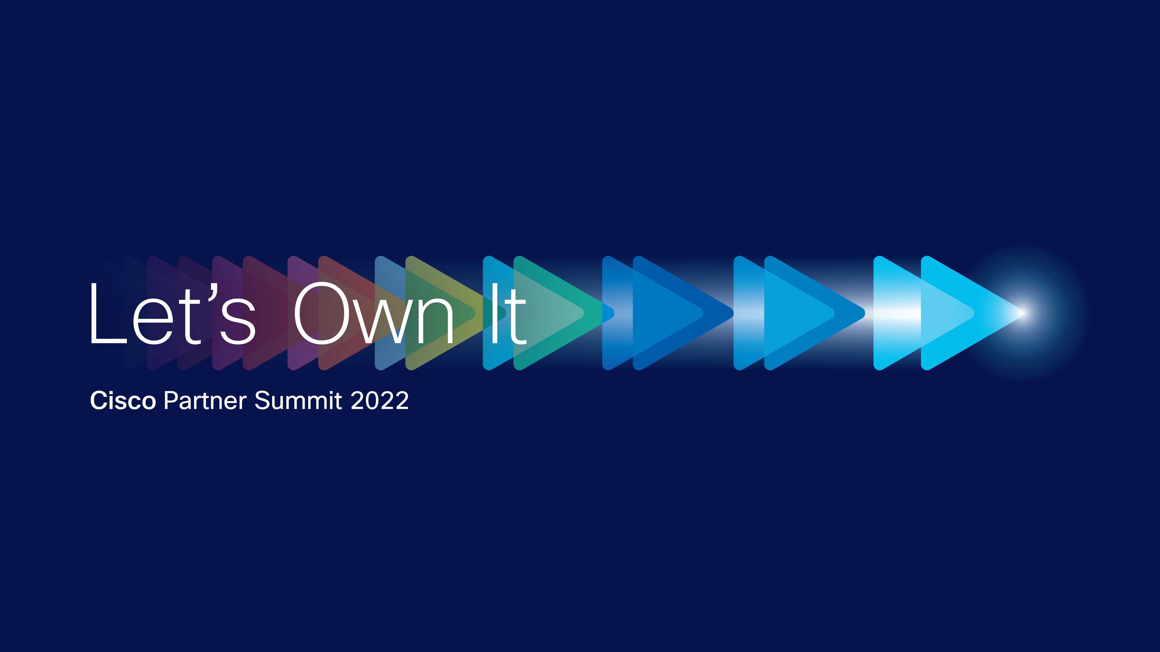 Cisco Equips Partners to Own New Opportunities Through Programs and Innovation Introduced at  27th Annual Cisco Partner Summit