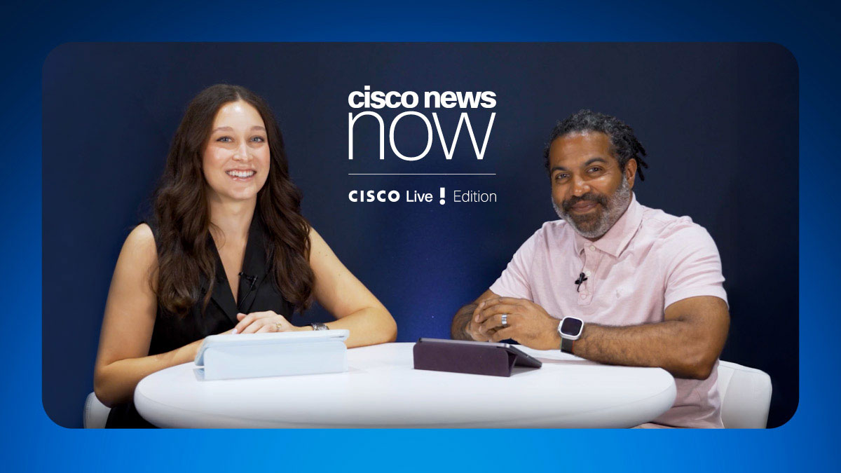 Cisco News Now: Cisco Live Edition