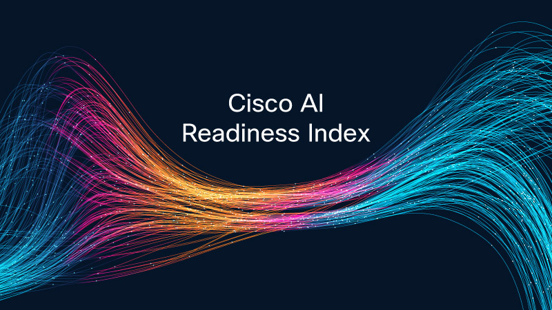 Explore insights from the Cisco AI Readiness Index and beyond